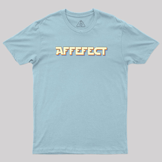 Affefect Geek T-Shirt