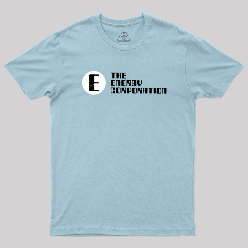 The Energy Corporation Geek T-Shirt