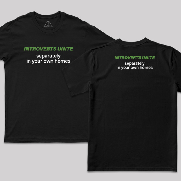 Introverts Unite Front and Back Printed T-Shirt