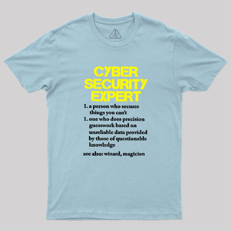 Cybersecurity Humour Geek T-Shirt