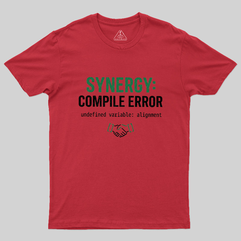 Synergy Compile Error Geek T-Shirt