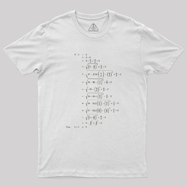 One Plus One Geek T-Shirt