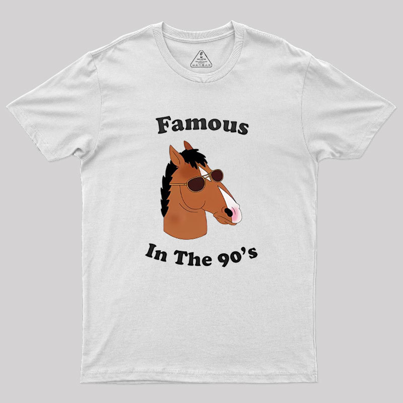 Famous In The 90s Geek T-Shirt