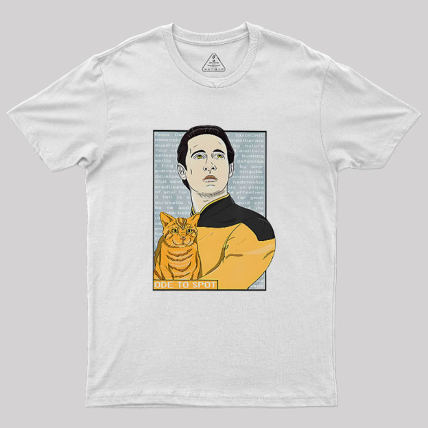 Date Ode To Spot Cat Geek T-Shirt