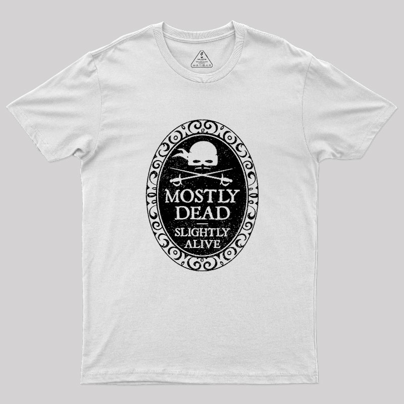 Mostly Dead Geek T-Shirt