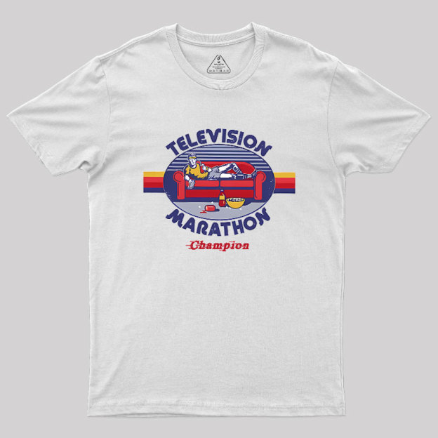Television Marathon Champion Geek T-Shirt
