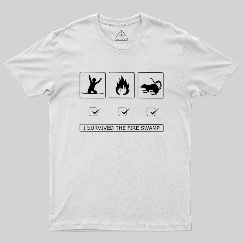 Hazards Of The Fire Swamp Geek T-Shirt