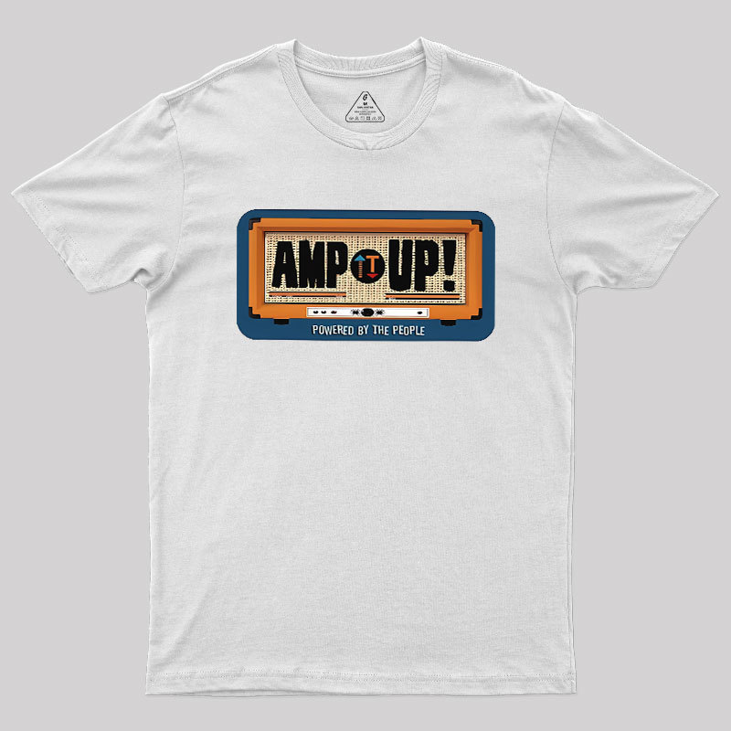 Amp It Up Geek T-Shirt