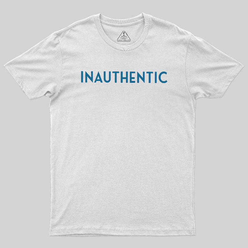 Inauthentic Geek T-Shirt