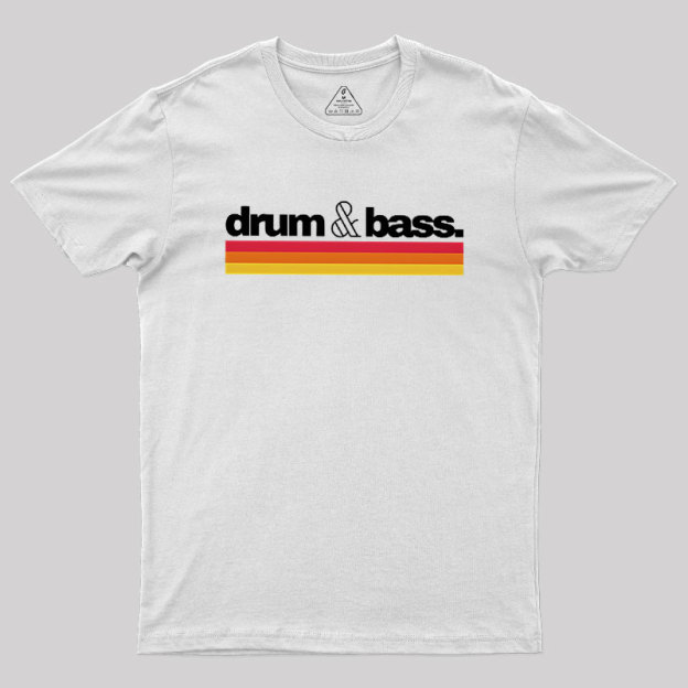Drum Bass Geek T-Shirt