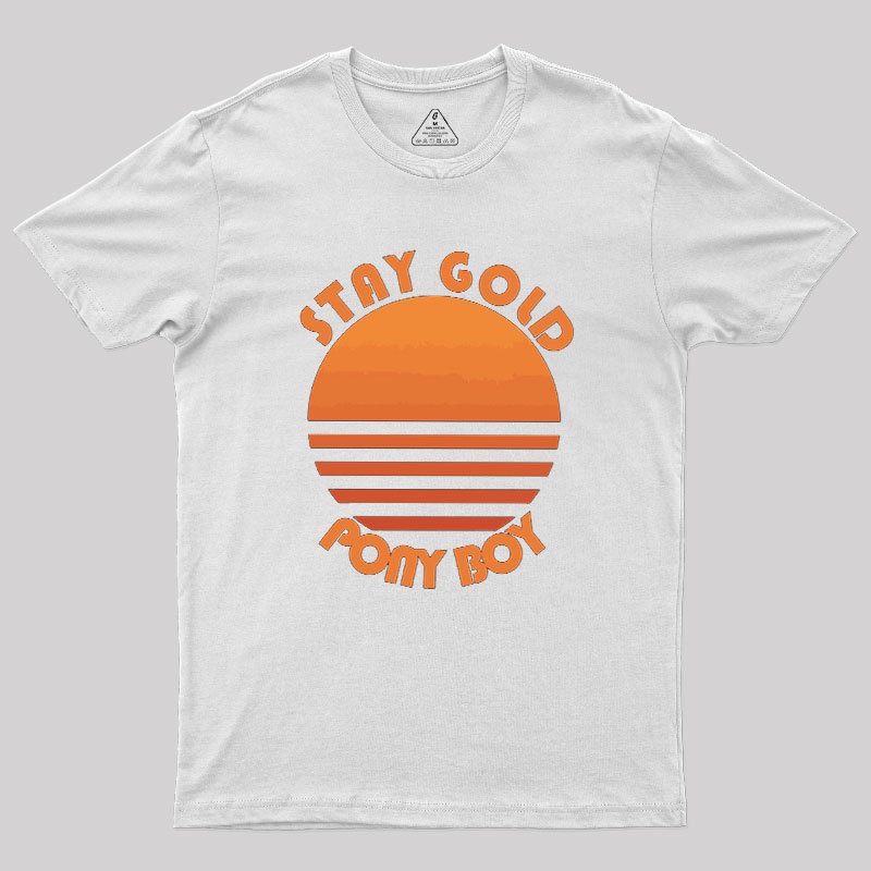 Stay Gold Ponyboy Geek T-Shirt