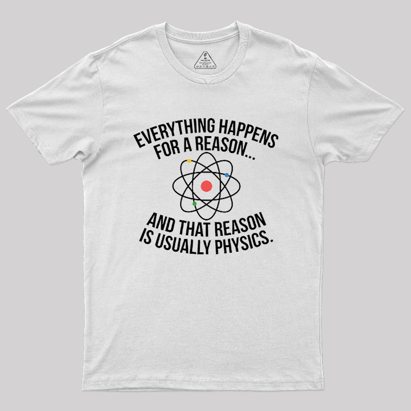 Always Physics Geek T-Shirt