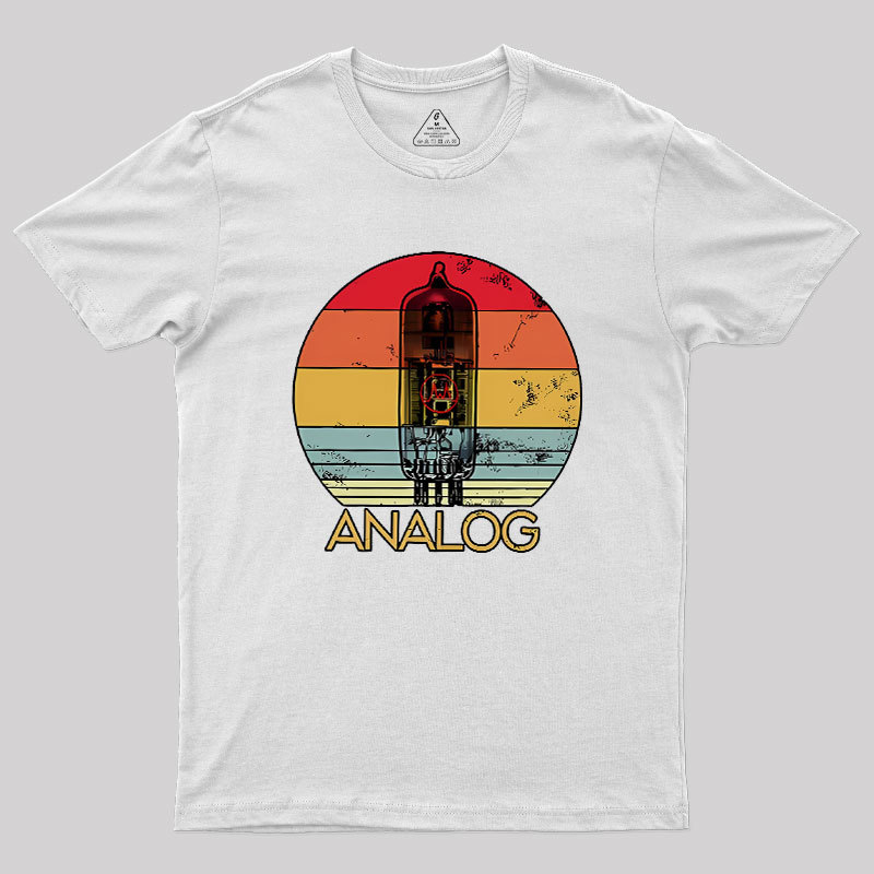 Vacuum Tube Analog Geek T-Shirt