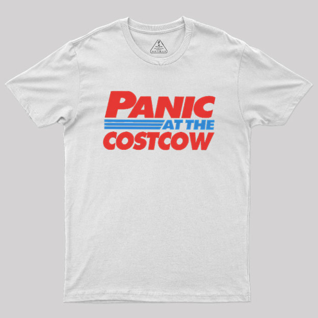 Panic At The Costcow Geek T-Shirt