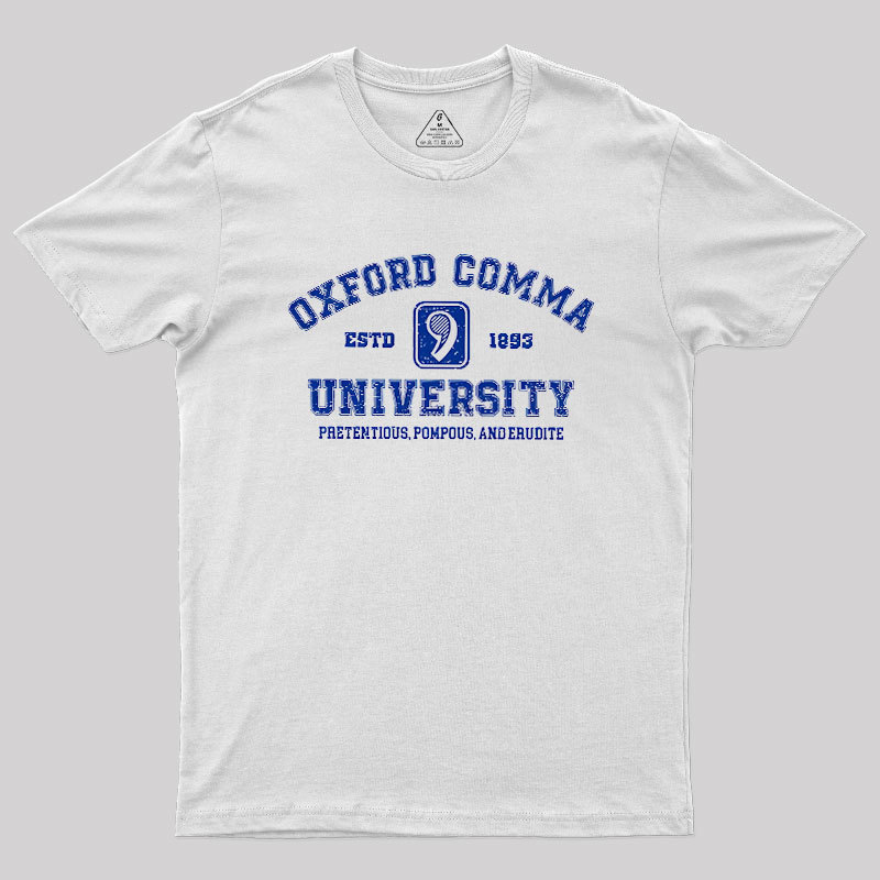 Oxford Comma University Geek T-Shirt