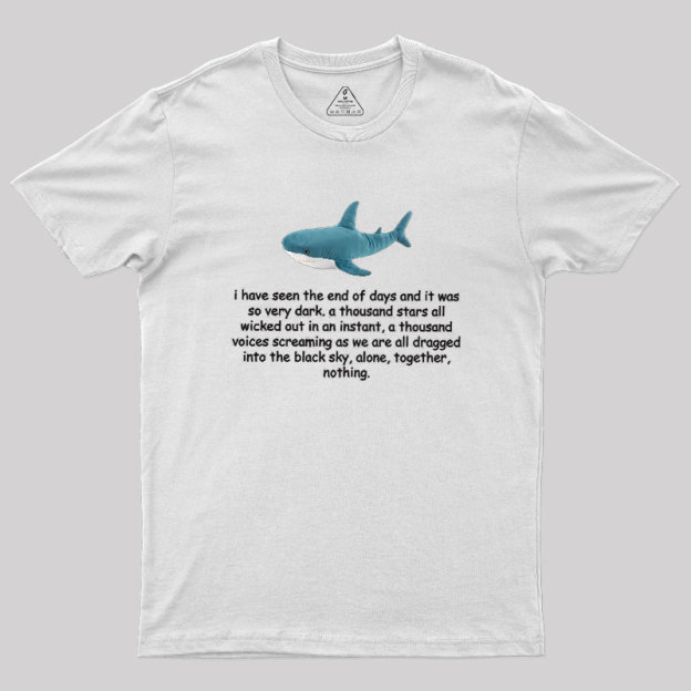 Shark Existentialism Geek T-Shirt