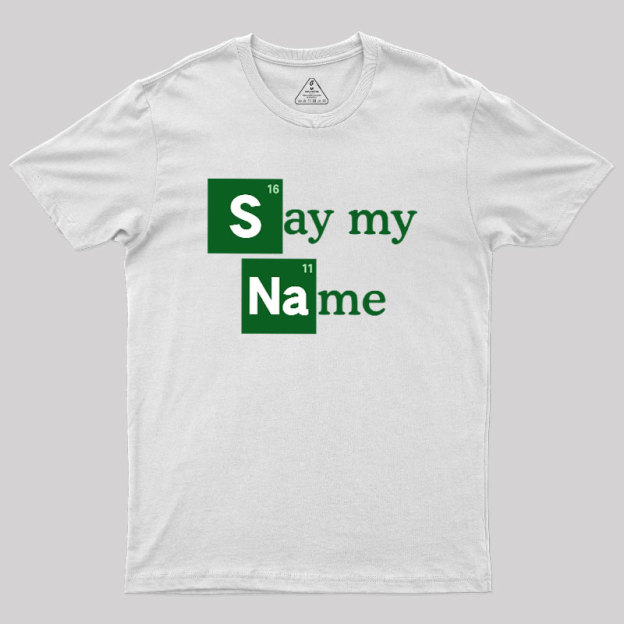 Elemental Name Geek T-Shirt