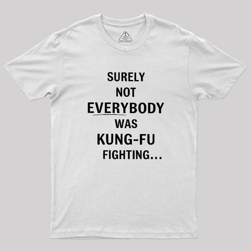 Kung-Fu Question Geek T-Shirt