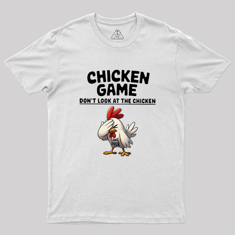 Chicken Game Geek T-Shirt