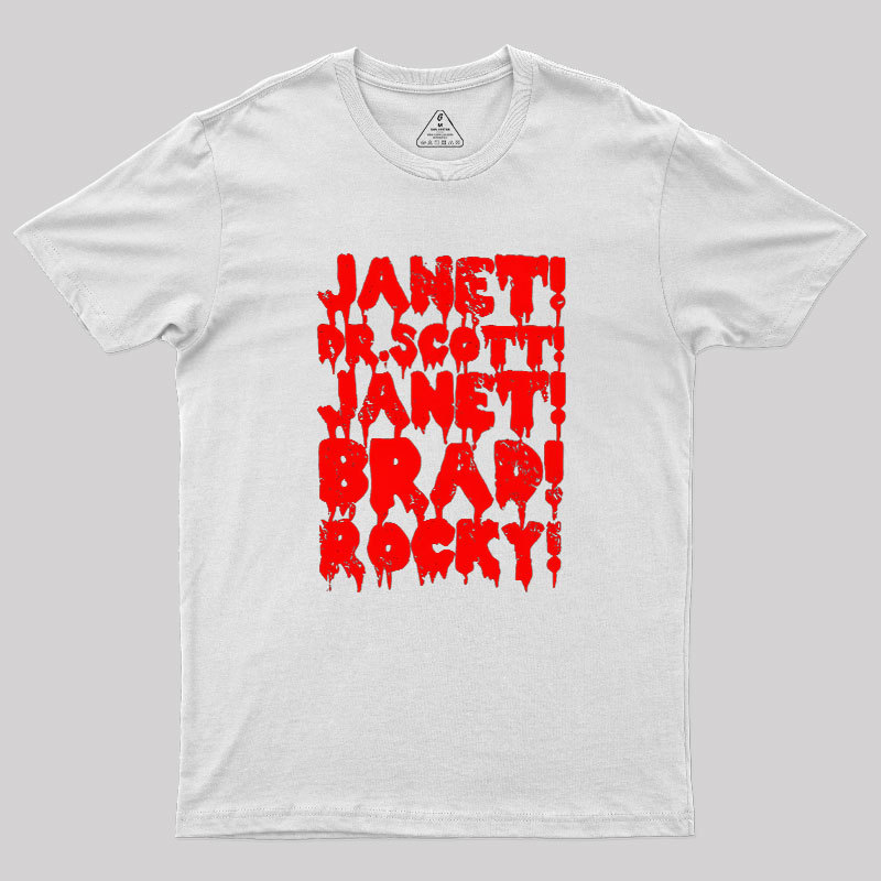 Janet! Dr. Scott! Janet! Brad!  Geek T-Shirt