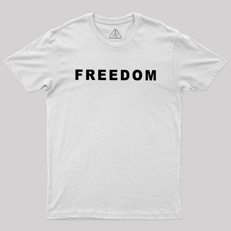 FREEDOM Geek T-Shirt