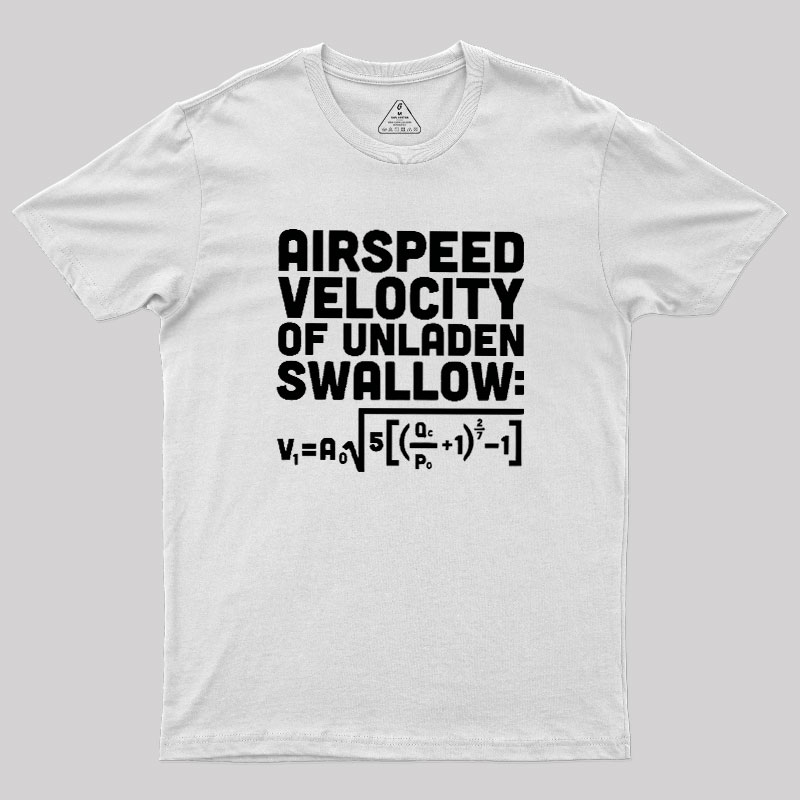 Airspeed Velocity of an Unladen Swallow Geek T-Shirt