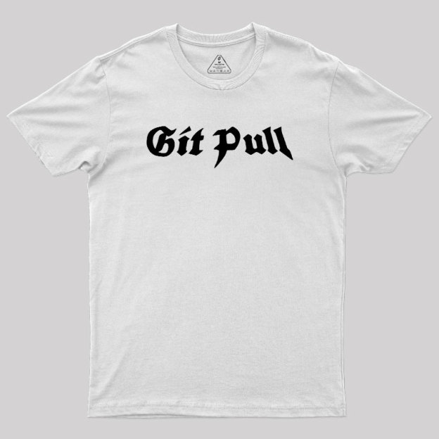 Git Pull Geek T-Shirt