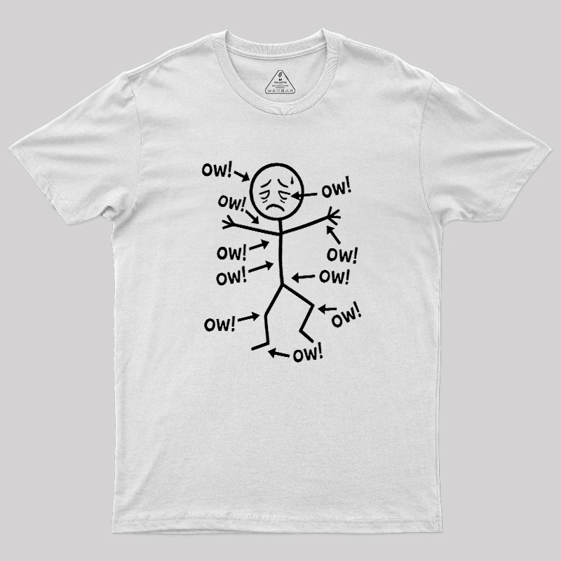 Ow Ow Ow Geek T-Shirt