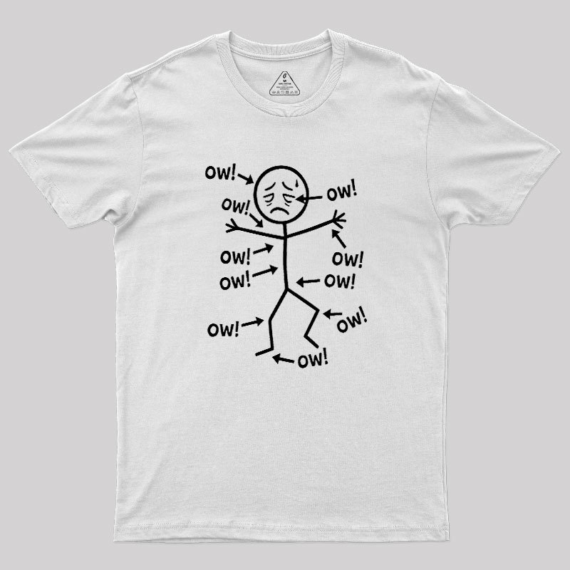 Ow Ow Ow Geek T-Shirt