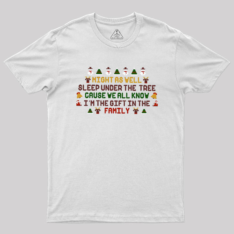 Funny Christmas Quote Geek T-Shirt