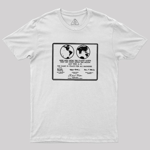 First Set Foot Upon The Moon Geek T-Shirt