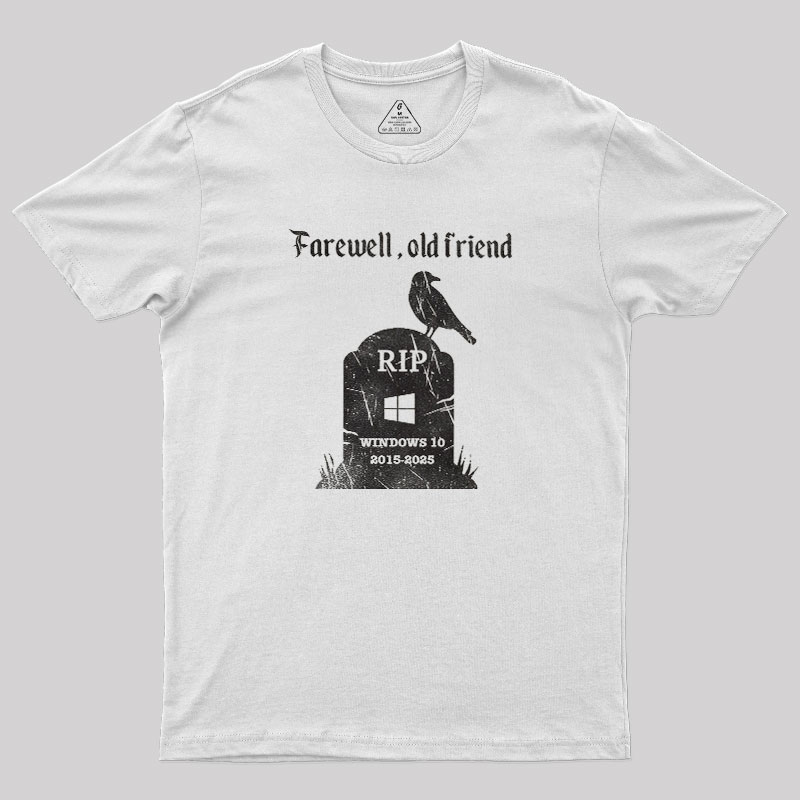 Farewell, Old Friends Geek T-Shirt