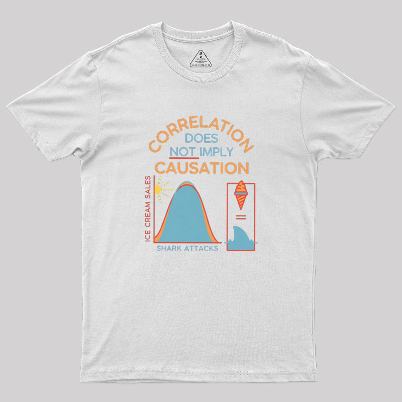 Correlation Does Not Imply Causation Geek T-Shirt