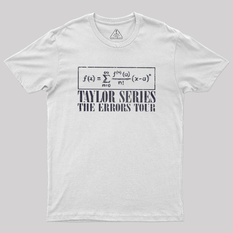 Taylor Series Geek T-Shirt
