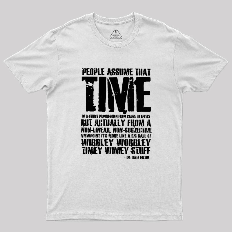 Wibley Wobbley Timey Wimey Geek T-Shirt