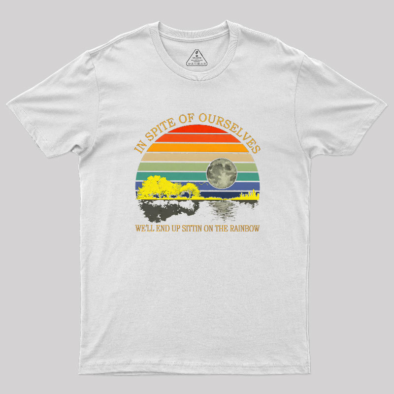 In Spite Of Ourselves Geek T-Shirt