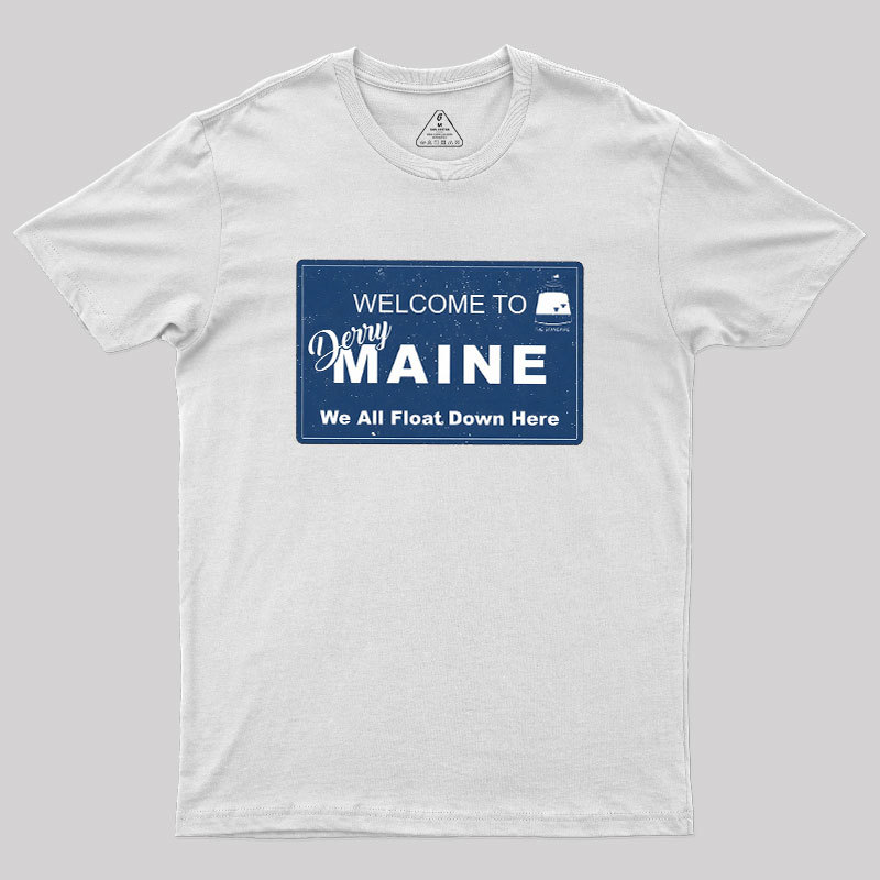 Welcome to Derry Maine Geek T-Shirt