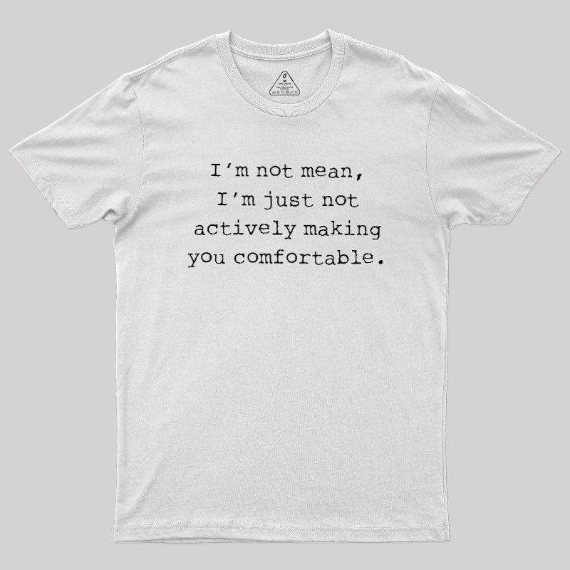 Mean Person Geek T-Shirt