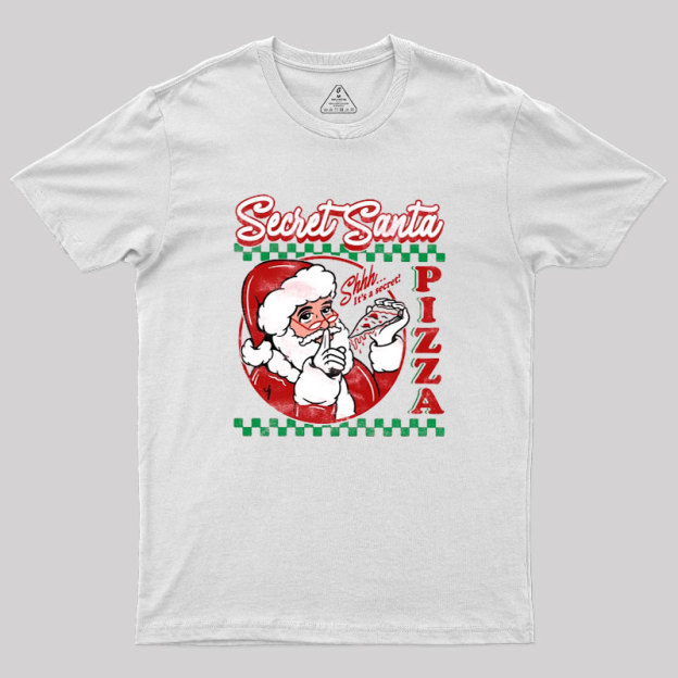 Secret Santa Pizza Geek T-Shirt