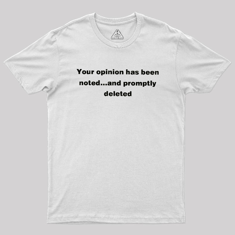 Promptly Deleted Geek T-Shirt