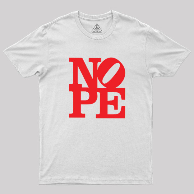Nope Statue Geek T-Shirt