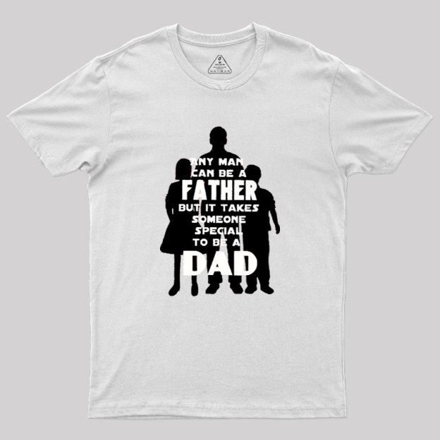 Father Dad Geek T-Shirt