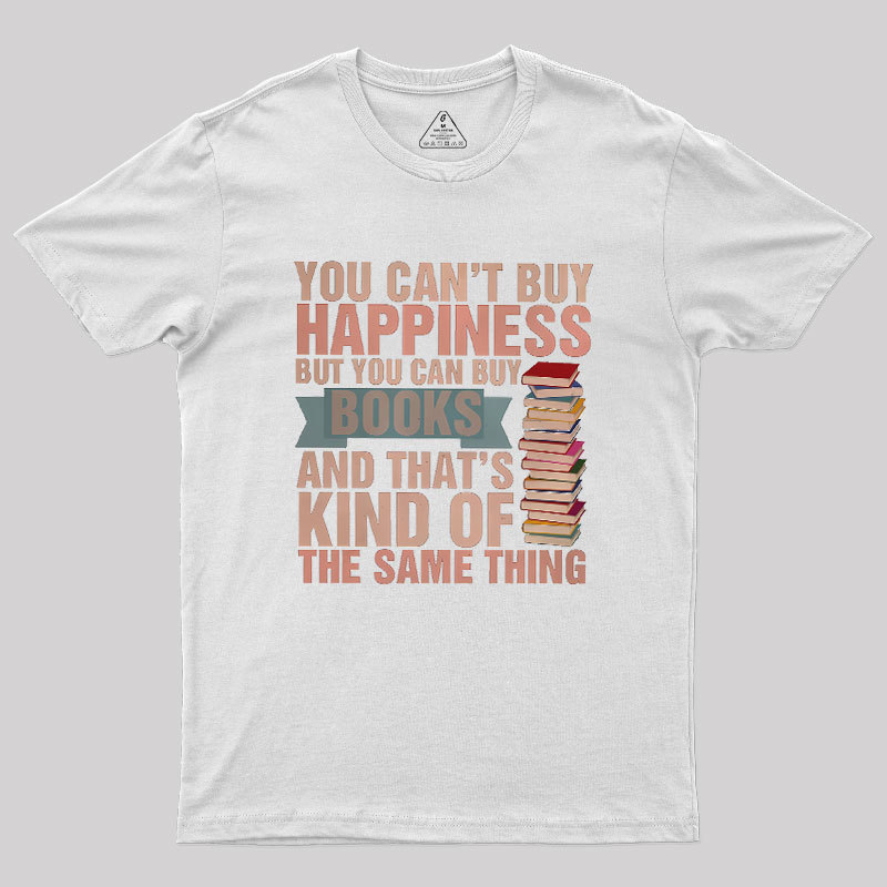 Books=Happiness Geek T-Shirt