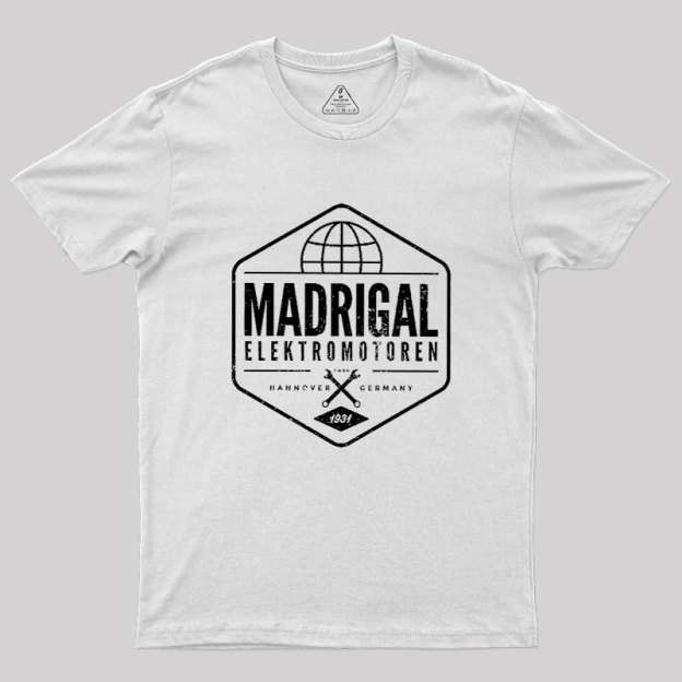 Madrigal Elektromotoren Geek T-Shirt