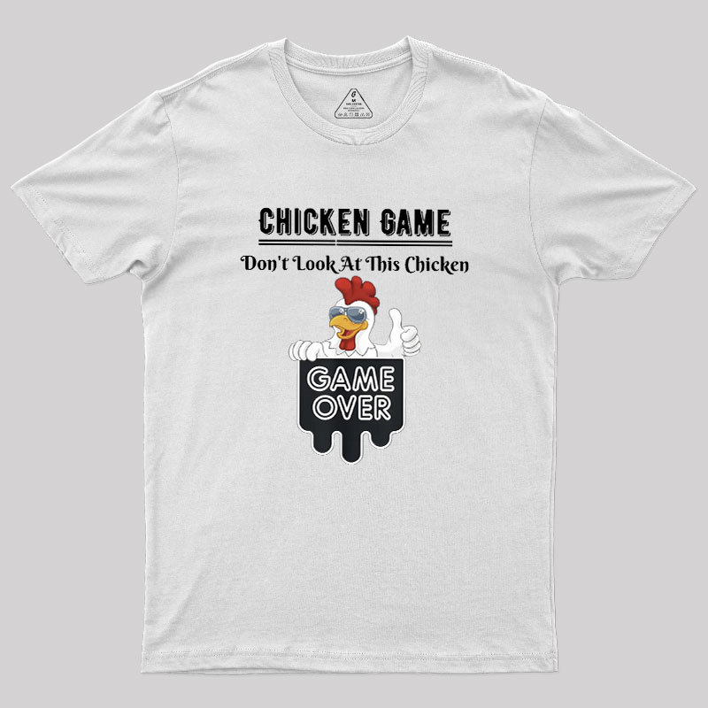 Chicken Game Geek T-Shirt