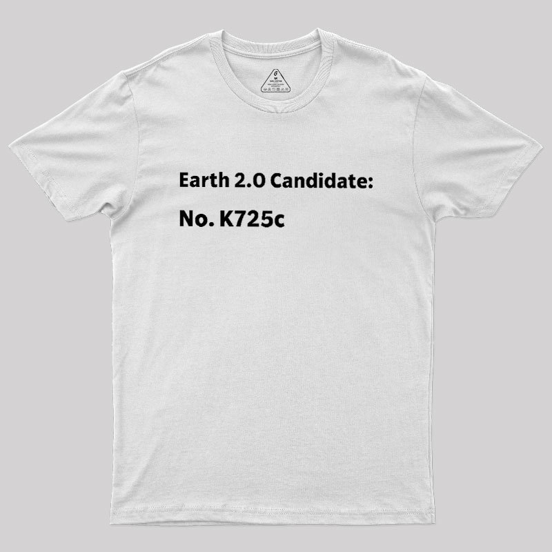 Earth2.0 Candidate Geek T-Shirt