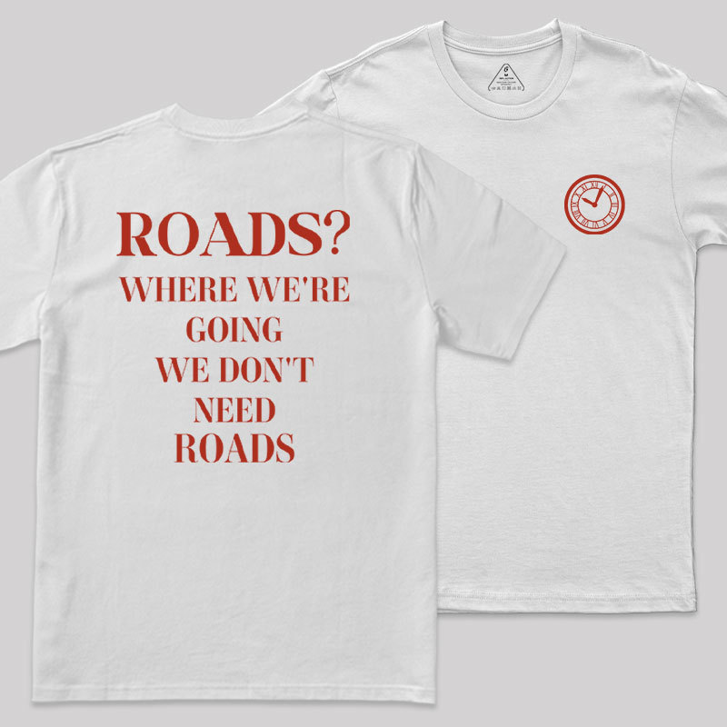 Roads Front and Back Printed Geek T-Shirt