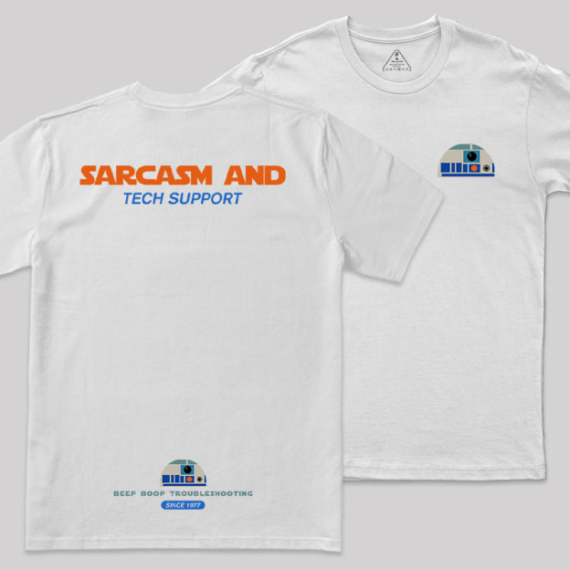 Sarcasm And Tech Support Front and Back Printing Geek T-Shirt