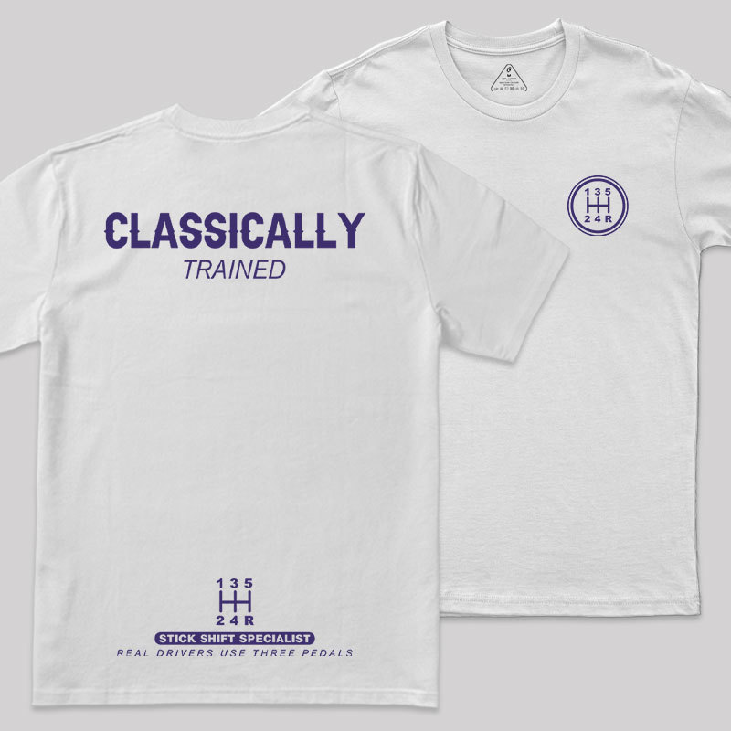 Classically Trained Front and Back Printing Geek T-Shirt