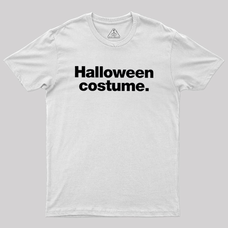 Halloween Costume Geek T-Shirt